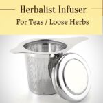 wide tea infuser strainer stainless steel mesh herbs herbalist reusable mason jar coffee fruit loose to steep tea minimalist